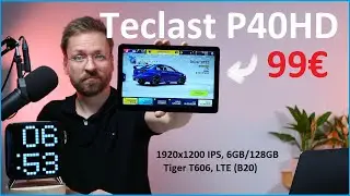 Was kann ein 99€ Tablet von Amazon? Teclast P40HD (2023) Review /Moschuss.de