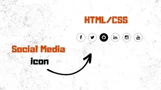 Social Media Icons HTML and CSS