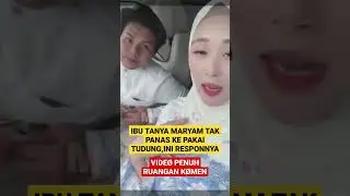 Ibu Maryam Tanya TAK PANAS Ke Pakai TUDUNG? Ini RESPONNYA...