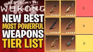 NEW UPDATED WEAPON TIER LIST | Black Myth Wukong Tier List Weapons (BEST STAFFS)