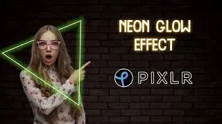 How To Create Neon Glow Effect In Pixlr