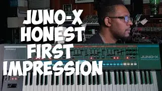 Roland Juno-X - My honest first impression