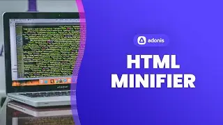 Minify Your AdonisJS HTML in 5 Minutes