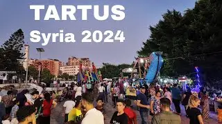 Summer in Syria 2024، Tartus Festival| مهرجان طرطوس