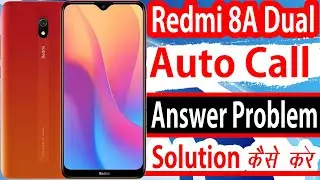 Redmi 8A Dual Automatic Call Receive Settings | How To Auto Call Receive Redmi 8A Dual Phone