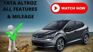 TATA ALTROZ REVIEW @ 7.38 LACS || COMPLETE DESIGN || FEATURES|| PRICE || MILEAGE .