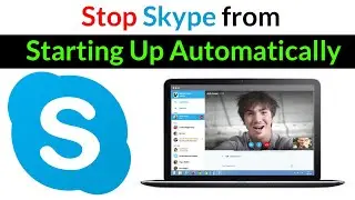 How to Disable Skype from Running at Startup on Windows?