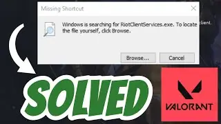 Windows is searching for riot client services.exe in Valorant SOLVED 2024