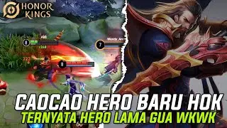 COBAIN HERO BARU DI HOK CAOCAO!! KIRAIN HERO BARU TERNYATA SANGAT FAMILIAR SEKALI WKWKW