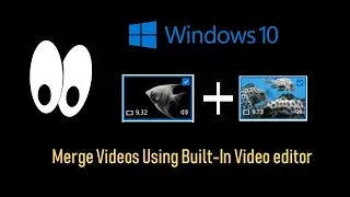 How to merge videos in windows 10 for free