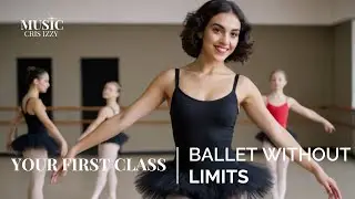 Your First Ballet Class: A Complete Beginners Guide | Dance Journey Starts Here!