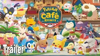 Pokemon Cafe Remix - Reveal Trailer [HD 1080P]