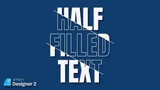 How to create half filled text effect [Affinity Designer]