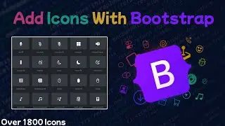 How To Add Icons To Your Projects - Bootstrap Icons