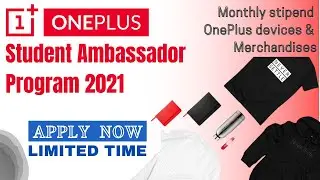 OnePlus Student Ambassador Program 2021 | Free Merchandise | Student Ambassador Program with Stipend