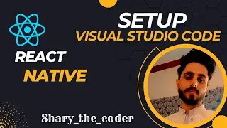 React Native #1: Setup visual studio code