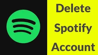 How To Delete Spotify Account