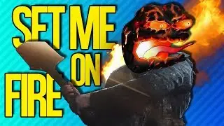 SET ME ON FIRE | Battlefield 1