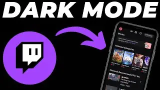 How to Enable Dark Mode on Twitch Mobile App 2024