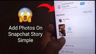 How To Put Picture On Snapchat Story || How To Add Picture To Snapchat Story