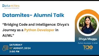 Datamites Alumni Talk: Divya's Journey as a Python Developer in AI/ML