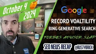 Google Ranking Volatility Record, Forbes Advisor Slapped, Bing Generative Search Experience & More