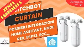 (NO ADV) Recensione e installazione di SwitchBot Curtain 3 integrato in Home Assistant e Node-RED