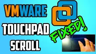 Vmware Touchpad Issue Resolved !  Full Guide