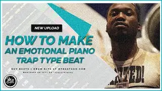 How To Make An Emotional Piano Trap Beat | How To Make Joyner Lucas Type Beat