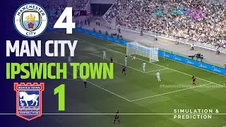 Manchester City 4-1 Ipswich Town | Premier League 24/25 | Simulation/Recreation eFootball