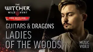 Guitars & Dragons — Ladies of the Woods