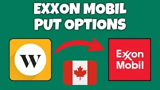 How To Buy Exxon Mobil (XOM) Put Options In Canada | Step By Step Guide - Wealthsimple Tutorial