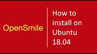 OpenSmile: how to install OpenSmile on Ubuntu 18.04