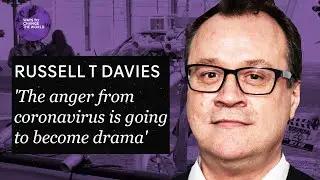 Russell T Davies: The anger from coronavirus is going to become drama