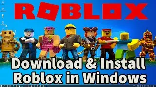 How to download And install Roblox in windows 10 laptop,  computer