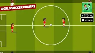 World Soccer Champs Gameplay | World Soccer Champs Download (Android, iOS)