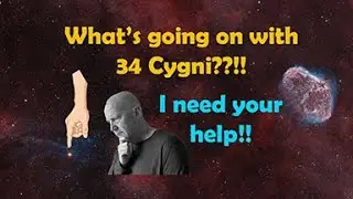 What's going on with 34 Cygni ?!! I need your help!