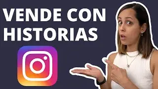 8 Tips Para Vender Más Con Historias De Instagram