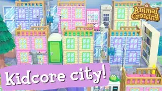 building a KIDCORE CITY!