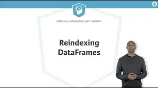 Python Tutorial: Reindexing DataFrames