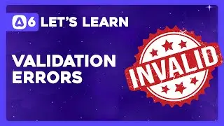 Lets Learn AdonisJS 6: Ep 6.2 - Displaying Validation Errors and Validating from our Request