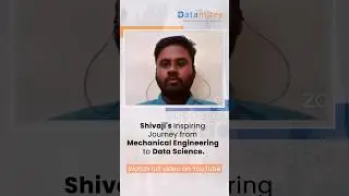 Shivaji's Data Science career success story | #datasciencecourse #mechanicalengineering