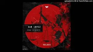 San Lopez - Venia Est Virtvs