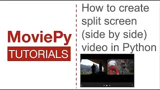 How to create split screen video using Python script | MoviePy Tutorials#2