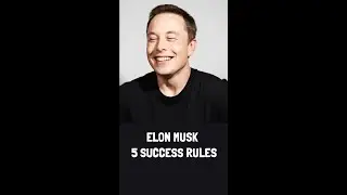 ИЛОН МАСК 💰 5 ПРИНЦИПОВ ЖИЗНИ. ELON MUSK. MOTIVATION.