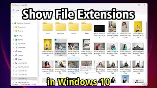 How to Show File Extensions in Windows 11 PC - Laptop