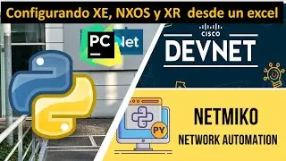 16 Nemiko: Configurando equipos Cisco XE, NXOS, XR desde un excel