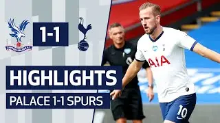 HIGHLIGHTS | Crystal Palace 1-1 Spurs