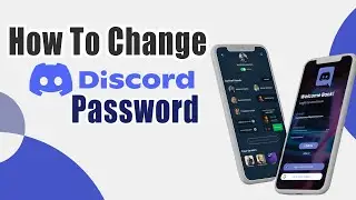 How To Change Discord Password On Mobile